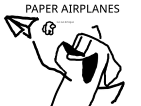 PAPER AIRPLANES