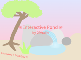  Interactive Pond  - Minigames