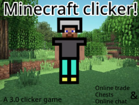 Minecraft clicker! A 3.0 clicker game [#Games   
