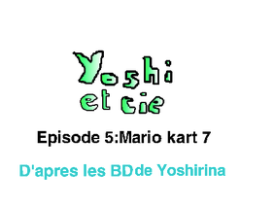 Yoshi et cie épisode 5