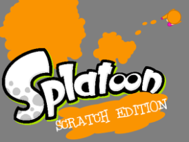 Splatoon (Scratch Edition)