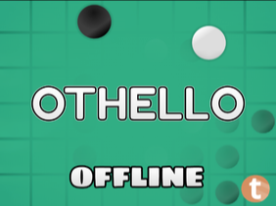 Othello Offline (Reversi) v0.3    
