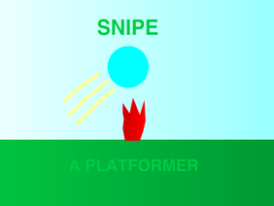 Snipe- A Platformer