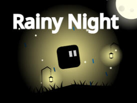 Rainy Night (Mobile Friendly) | Platformer | 