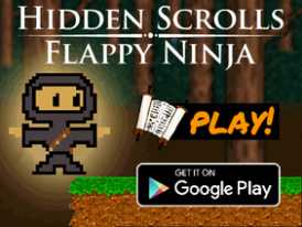 Hidden Scrolls - Flappy Ninja