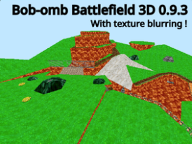 Bob-omb Battlefield 3D 0.9.3 (with texture blurring !)