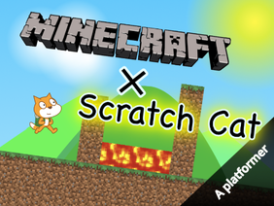 Minecraft & Scratch Cat || Character platformer